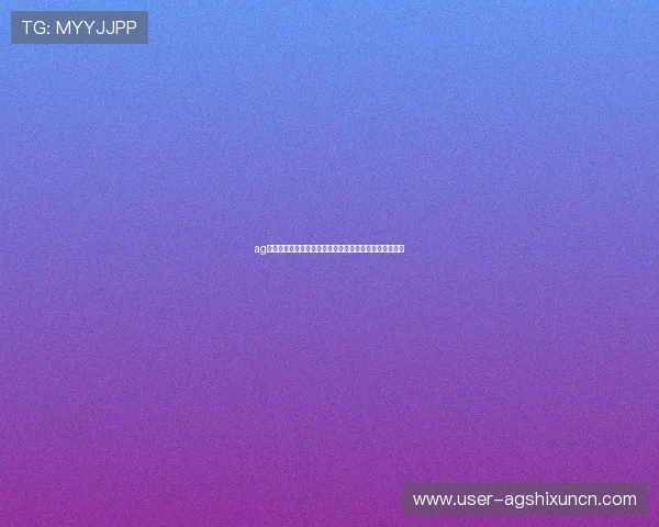 ag试玩网上体验助你全方位感受世界杯精彩赛事与精彩瞬间 ag试玩网上体验助你全方位感受世界杯精彩赛事与精彩瞬间